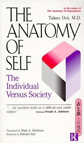 Beispielbild fr The Anatomy of Self: The Individual Versus Society zum Verkauf von Seattle Goodwill