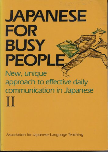 9780870119194: Japanese for Busy People II: Intermediate Level