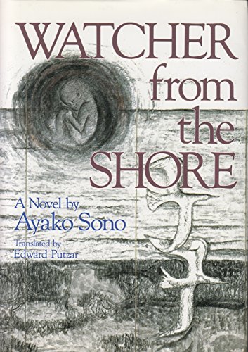 Watcher from the Shore (9780870119385) by Sono, Ayako