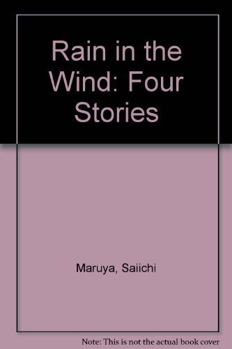 9780870119408: Rain in the Wind: Four Stories