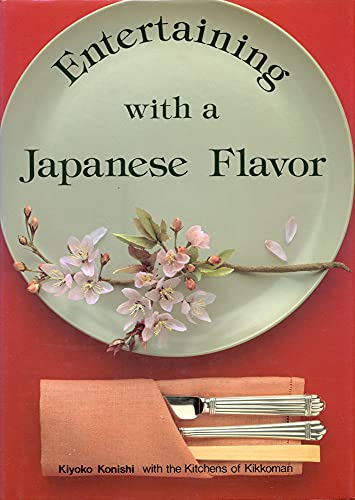 Stock image for Entertaining with a Japanese Flavor for sale by Better World Books