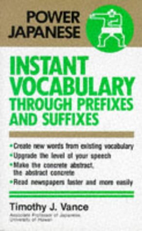 Imagen de archivo de Instant Vocabulary Through Prefixes and Suffixes a la venta por ThriftBooks-Dallas