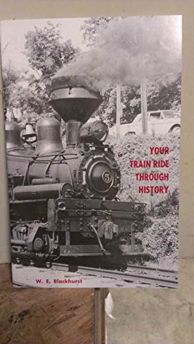 Stock image for Your Train Ride Through History for sale by Wonder Book