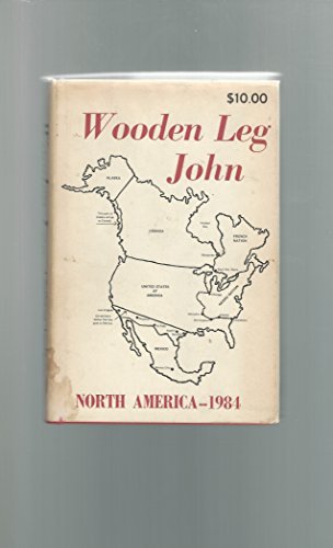 Beispielbild fr Wooden Leg John;: A satire on Americans living in Mexico, zum Verkauf von Zubal-Books, Since 1961