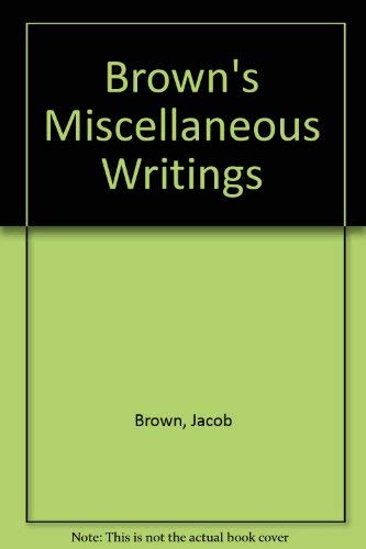 Brown's Miscellaneous Writings