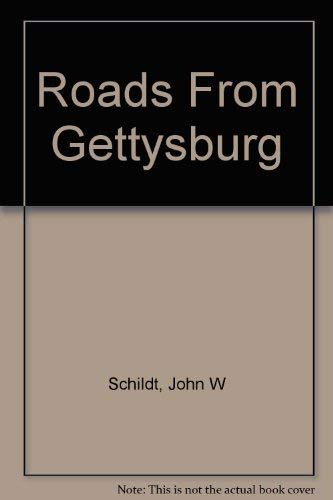 Beispielbild fr Roads From Gettysburg zum Verkauf von HPB Inc.