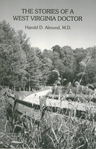 Beispielbild fr Stories of a West Virginia Doctor zum Verkauf von WorldofBooks