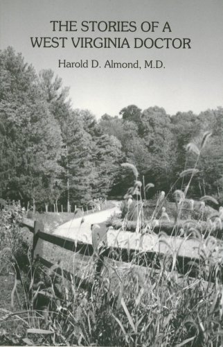 Stock image for Stories of a West Virginia Doctor for sale by WorldofBooks