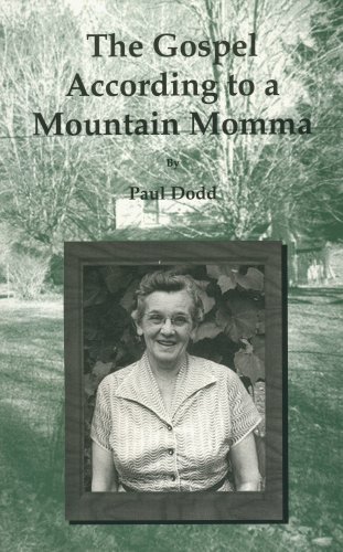 Stock image for The Gospel According to a Mountain Momma for sale by HPB-Emerald