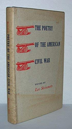 Beispielbild fr The Poetry of the American Civil War zum Verkauf von Better World Books