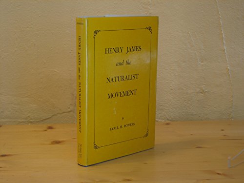 Imagen de archivo de Henry James and the Naturalist Movement, a la venta por Pensees Bookshop