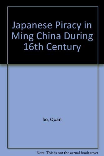 9780870131790: Japanese Piracy in Ming China During the 16th Century