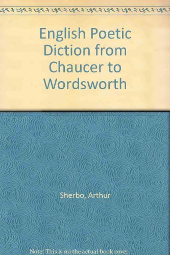 Beispielbild fr English Poetic Diction from Chaucer to Wordsworth zum Verkauf von Books From California