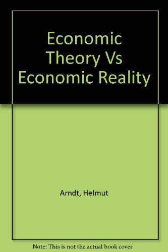 Beispielbild fr Economic Theory Vs Economic Reality zum Verkauf von Wonder Book