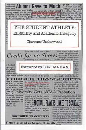 9780870132360: The Student Athlete: Eligibility and Academic Integrity