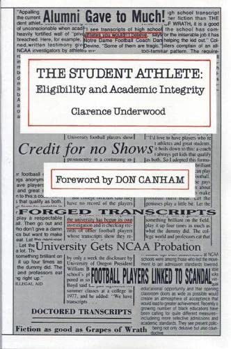 9780870132360: The Student Athlete: Eligibility and Academic Integrity