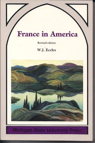 Stock image for France in America for sale by Sheafe Street Books