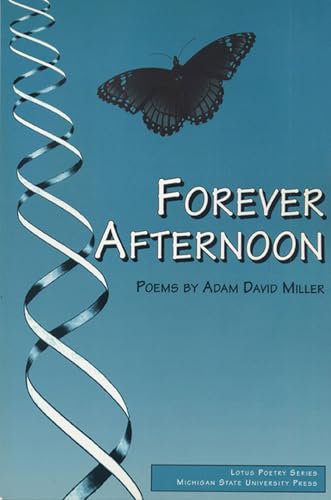 Stock image for Forever Afternoon: Poems for sale by Foggy Mountain Books