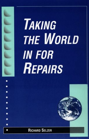 Beispielbild fr Taking the World in for Repairs zum Verkauf von Better World Books