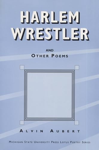 Beispielbild fr Harlem Wrestler and Other Poems (Lotus Poetry Ser., Vol. 3) zum Verkauf von Black and Read Books, Music & Games