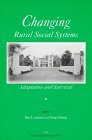 9780870134708: Changing Rural Social Systems: Adaptation and Survival