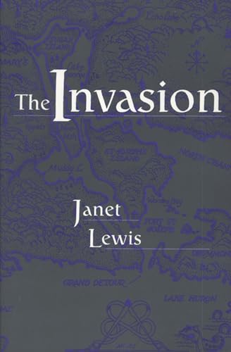 9780870134951: The Invasion: A Narrative of Events Concerning the Johnston Family of St. Mary's