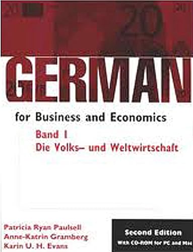 Imagen de archivo de German for Business and Economics: Die Volks- und Weltwirtschaft Student Text/CD ROM Package a la venta por Half Price Books Inc.