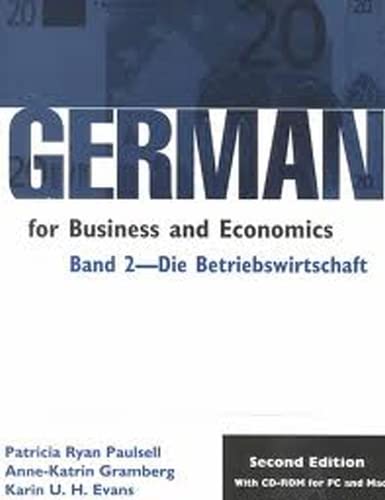 9780870135392: German for Business and Economics: Band 2 - Die Betriebswirtschaft: v. 2