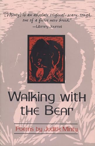 Stock image for Walking With the Bear: Selected and New Poems [Advanced Reading Copy (ARC) ] for sale by Works on Paper