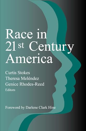 Imagen de archivo de Race in 21st Century America a la venta por Better World Books