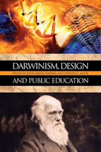 Imagen de archivo de Darwinism, Design and Public Education (Rhetoric & Public Affairs) a la venta por Half Price Books Inc.