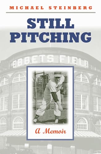 Stock image for Still Pitching : A Memoir for sale by Better World Books