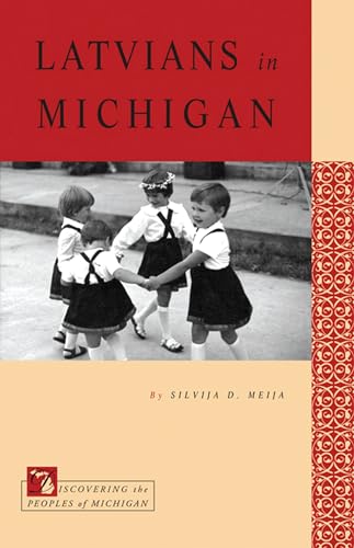 Beispielbild fr Latvians In Michigan zum Verkauf von Lowry's Books