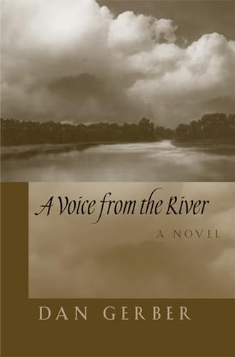 Stock image for A Voice from the River: A Novel for sale by Blue Vase Books