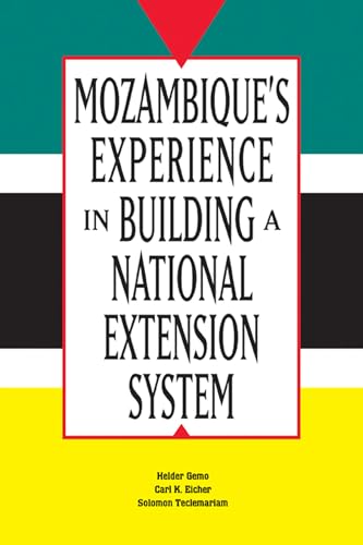 Stock image for Mozambique's Experience in Building a National Extension System for sale by Eatons Books and Crafts