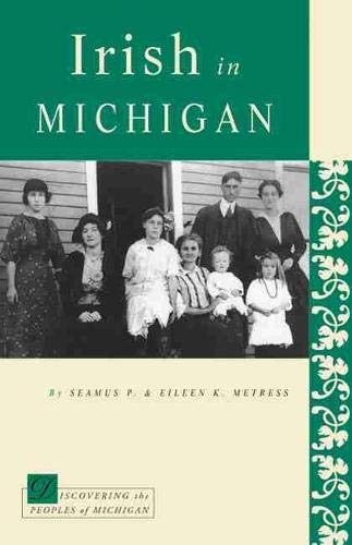 9780870137648: Irish in Michigan (Discovering the Peoples of Michigan)