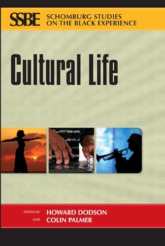 Stock image for Cultural Life (Schomburg Studies on the Black Experience) for sale by Powell's Bookstores Chicago, ABAA