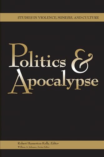 9780870138119: Politics and Apocalypse