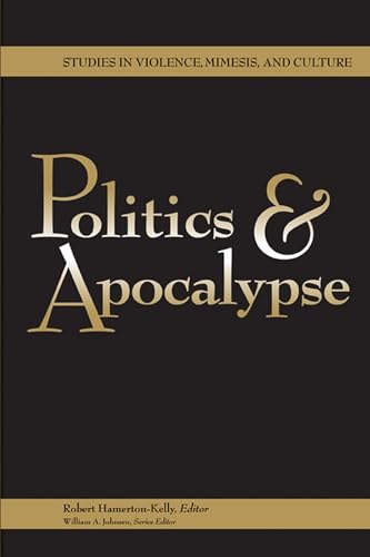 Stock image for Politics & Apocalypse for sale by Revaluation Books