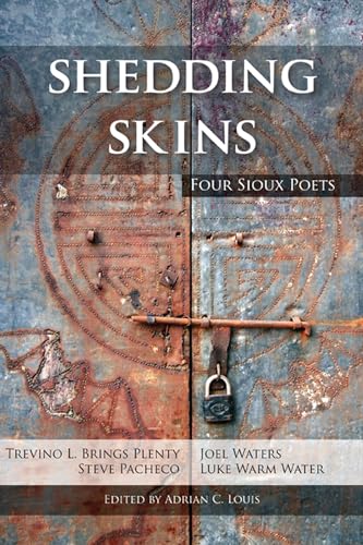 Imagen de archivo de Shedding Skins: Four Sioux Poets a la venta por ThriftBooks-Atlanta