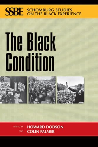 9780870138386: The Black Condition (Schomburg Studies on the Black Experience)