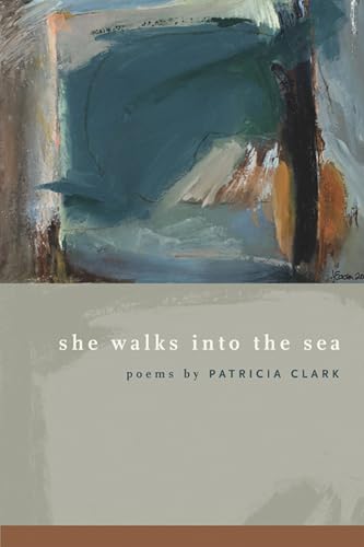 Stock image for She Walks Into the Sea for sale by SecondSale