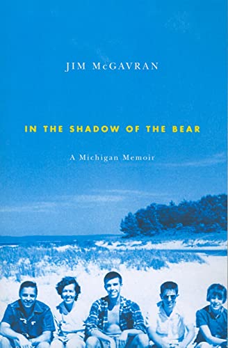 Imagen de archivo de In the Shadow of the Bear: A Michigan Memoir a la venta por Lowry's Books