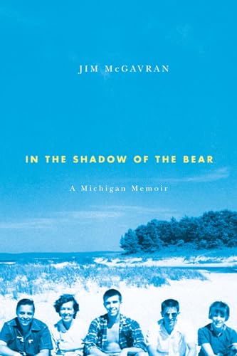 9780870139819: In the Shadow of the Bear: A Michigan Memoir