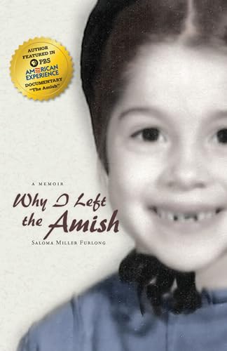 

Why I Left the Amish: A Memoir [signed]