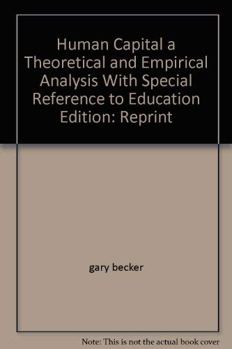 9780870140808: Human Capital a Theoretical and Empirical Analysis With Special Reference to ...