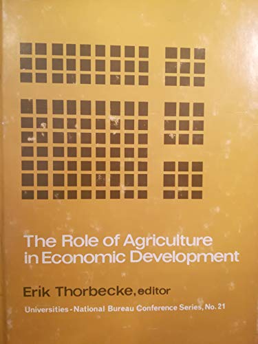 Beispielbild fr The Role of agriculture in economic development;: A conference of the Universities-National Bureau Committee for Economic Research (Universities-National Bureau conference series) zum Verkauf von HPB-Red