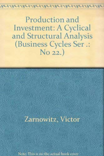 Beispielbild fr Orders, Production and Investment : A Cyclical and Structural Analysis zum Verkauf von Better World Books: West