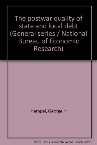 9780870142178: The postwar quality of state and local debt (General series / National Bureau of Economic Research)