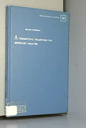 9780870142338: Theoretical Framework For Monetary Analysis